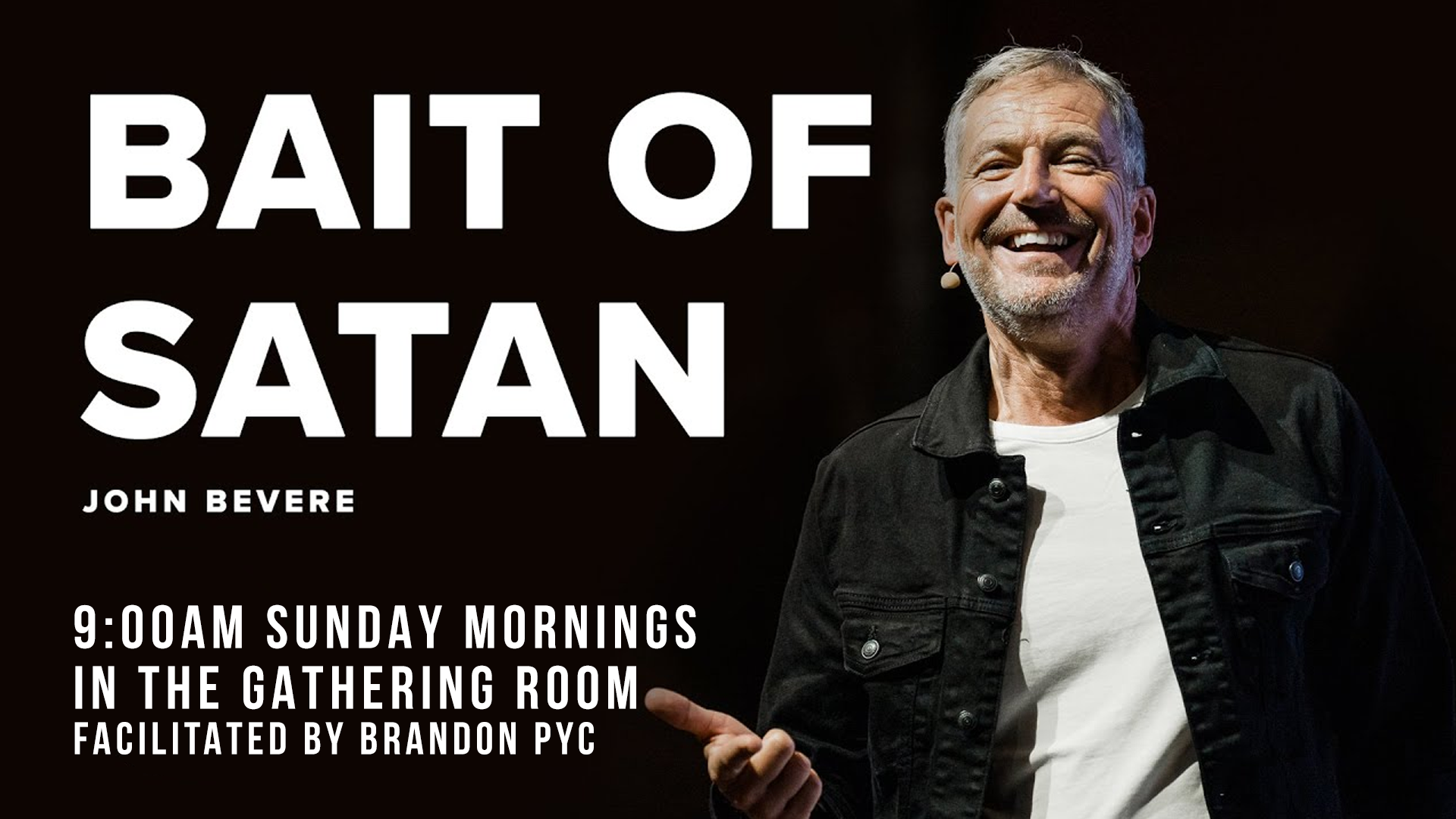 Bait Of Satan Slide – Pioneer Christian Fellowship